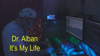 Dr. Alban - It’s My Life (piano remastered cover by Dr. Novikov)