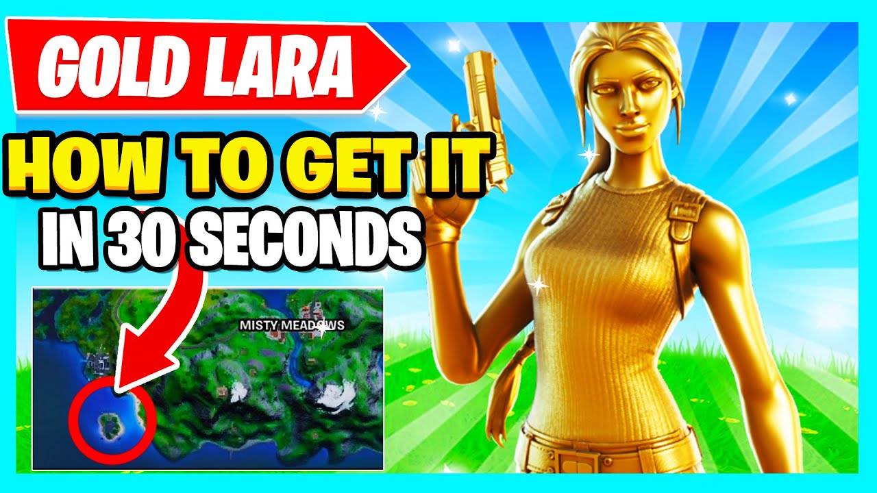 How to Unlock Gold Lara Croft Fortnite Skin in 30 Seconds  