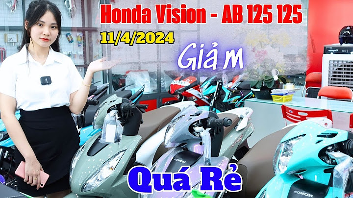 Xe vision đời mới giá bao nhiêu tiền năm 2024