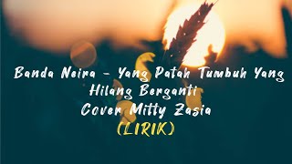 Banda Neira - Yang Patah Tumbuh Yang Hilang Berganti || Cover Mitty Zasia X Braga (LIRIK)