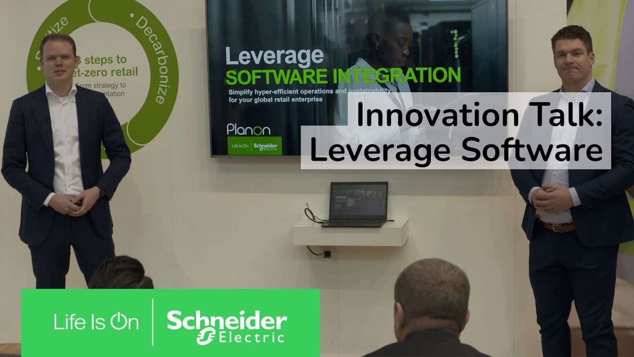 Innovation Talk: Leverage Software Integration | Schneider Electric