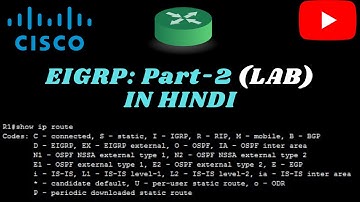 EIGRP (Enhanced Interior Gateway Routing Protocol) Configuration in Hindi !!!Cisco Packet Tracer...
