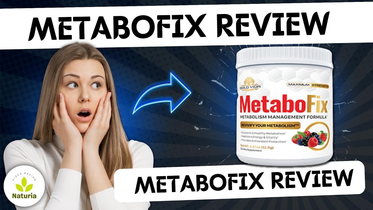MetaboFix Review - The MetaboFix Reviews Real -MetaboFix Reviews - MetaboFix Supplement