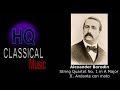 BORODIN - String Quartet No.1 in A Major - II. Andante con moto - HQ