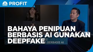 Waspada Bahaya Penipuan Berbasis Ai Menggunakan Deepfake