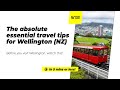 🗺️ The absolute essential travel tips for Wellington NZ - NZPocketGuide.com