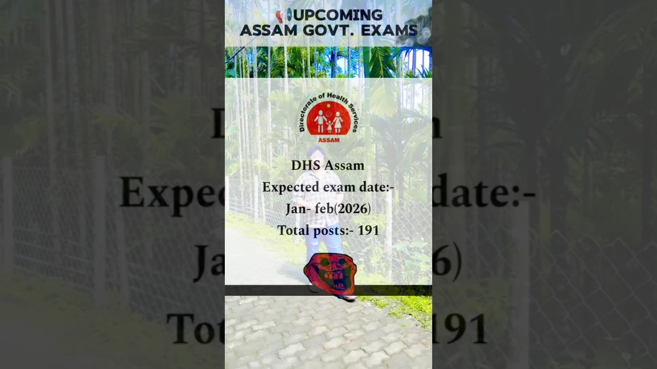 📢 Upcoming Assam Govt Exam📝 