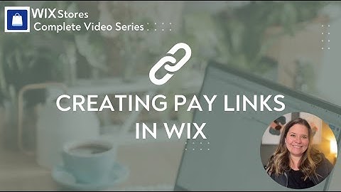 How to Use Pay Links in Wix