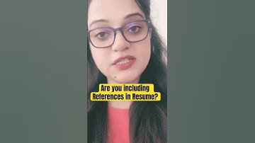 Are you including References in your Resume?
