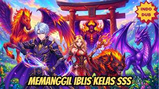 🔥Sistem Umur Tak Terbatas: Memanggil Iblis Rank S Harus Membakar Umur? #anime #indosub #donghua