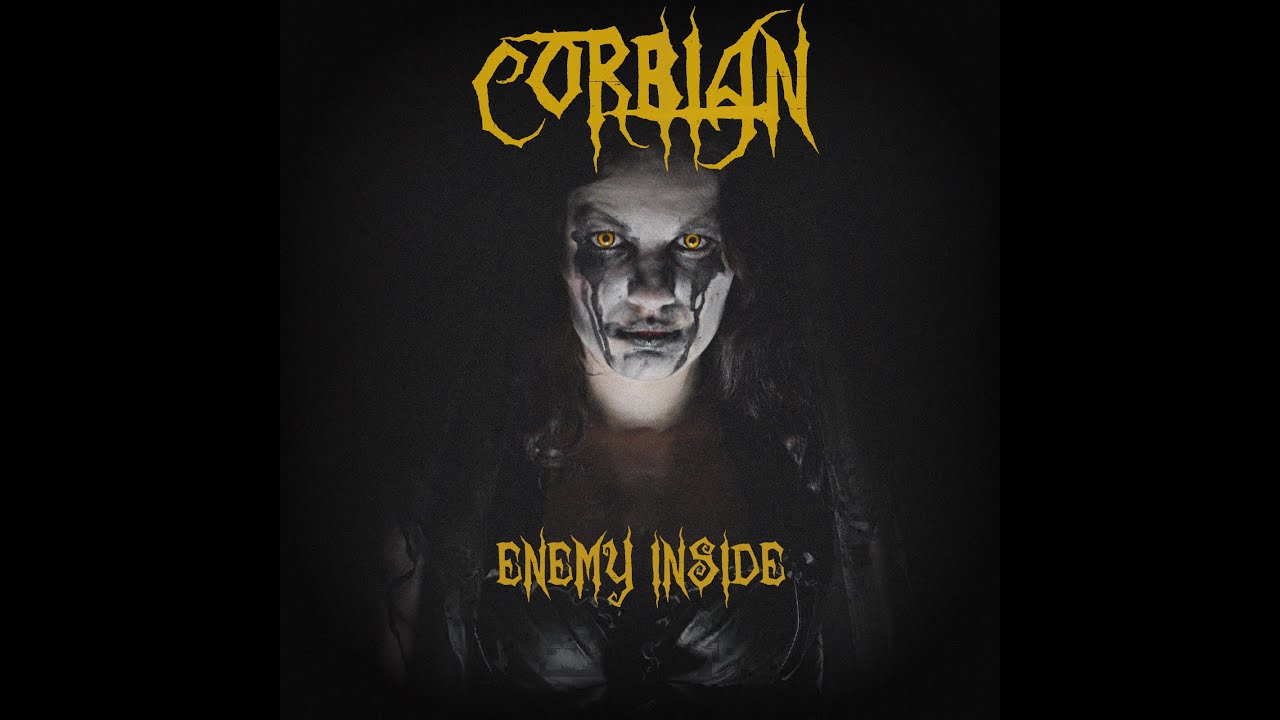 Corbian -Enemy Inside- [OFFICIAL MUSICVIDEO]