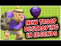 New troop in legends league clash of clans