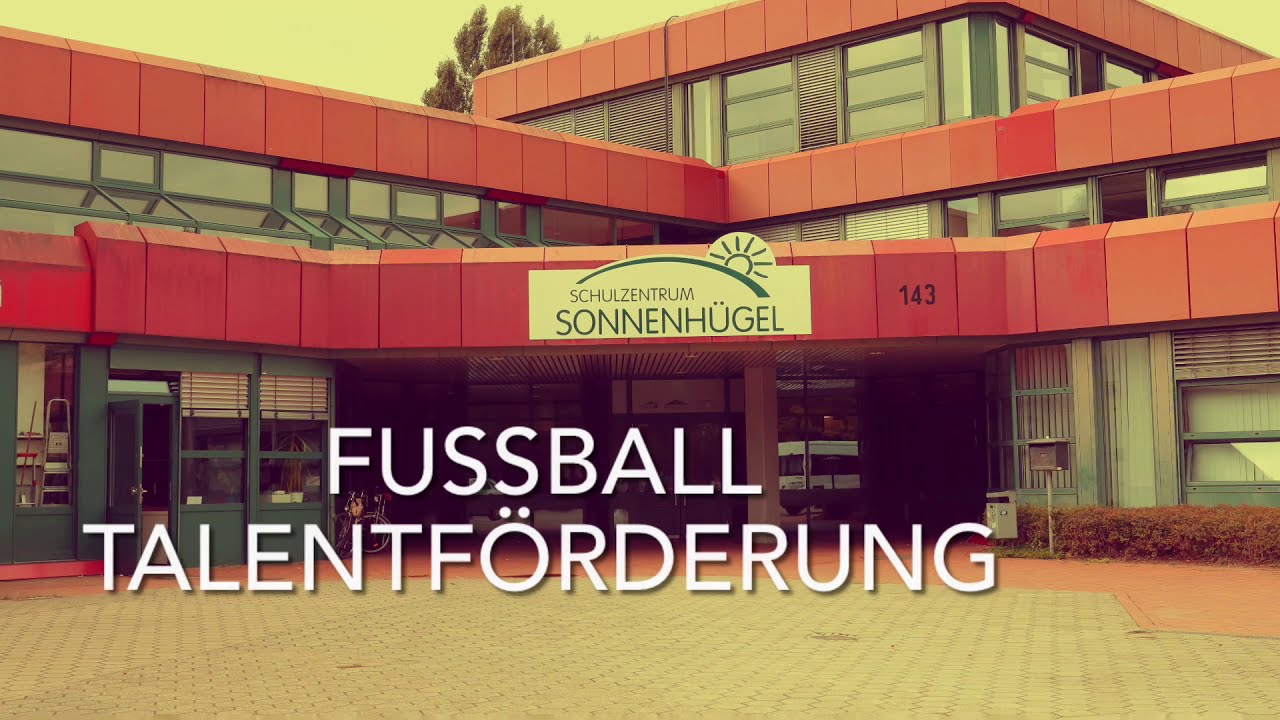 Fussball-Talentförderung am Schulzentrum Sonnenhügel