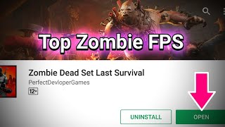 ZOMBIE DEAD SET LAST SURVIVAL (ANDROID) NEW FPS ZOMBIE screenshot 2