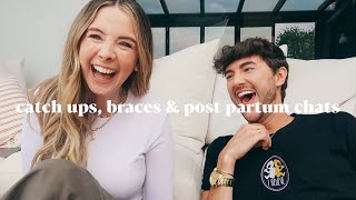 Catch Ups with Mark, Getting Braces & PostPartum Identity Chat