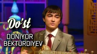 Doniyor Bekturdiyev-Dost Дониер Бектурдиев-Дуст