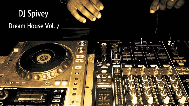 Dream House Vol.7 (A Soulful House Mix) by DJ Spivey