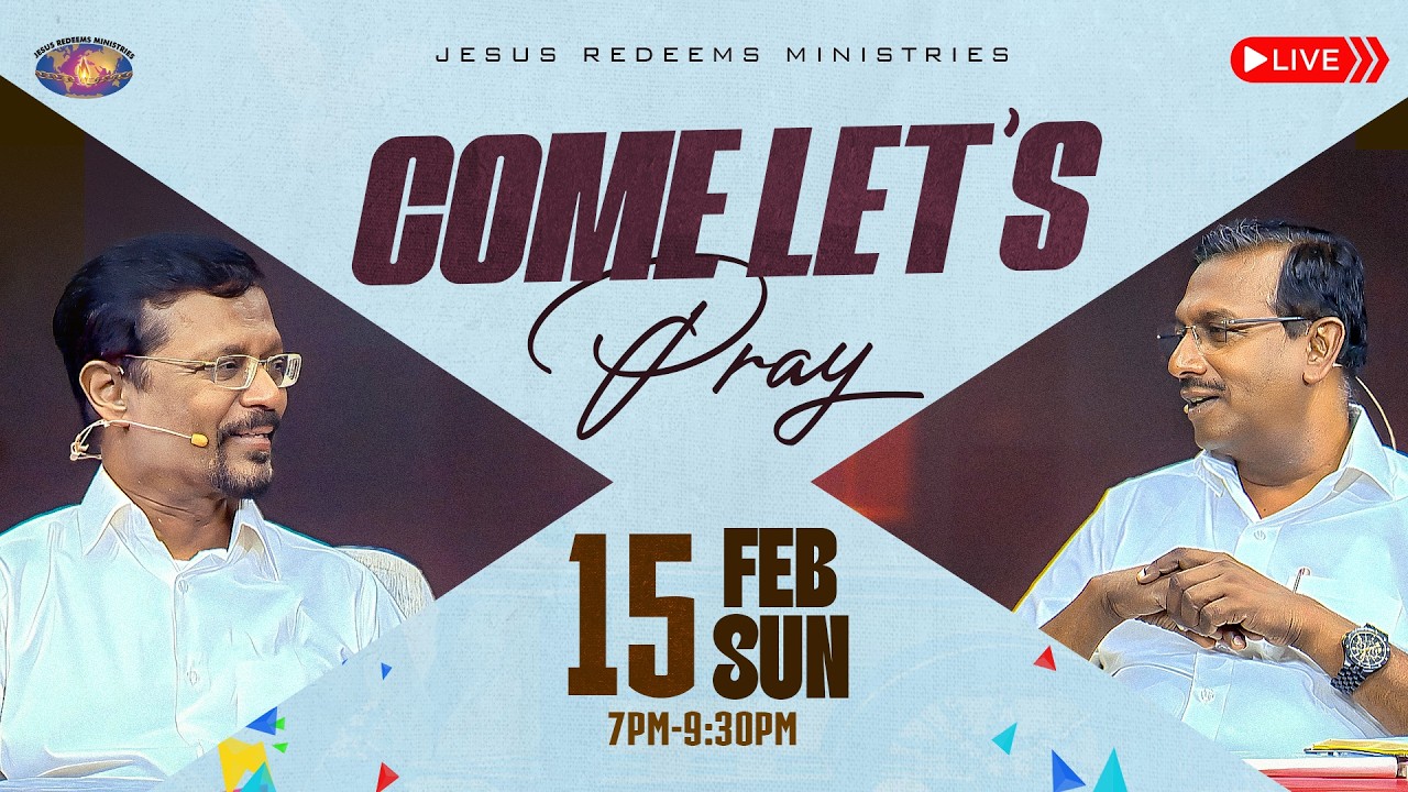 🔴 🅴🅽🅶🅻🅸🆂🅷 🅻🅸🆅🅴 || 𝗖𝗼𝗺𝗲 𝗟𝗲𝘁'𝘀 𝗣𝗿𝗮𝘆 || Bro. Mohan C. Lazarus || February 15, 2026