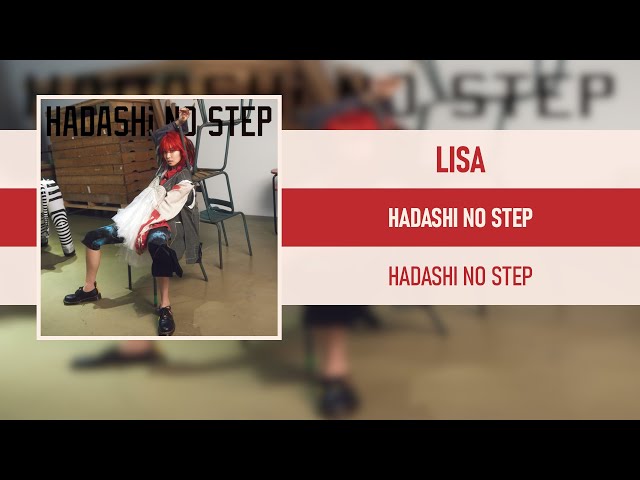 LISA - HADASHI NO STEP [HADASHI NO STEP] [2021] class=