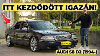 AZ AUDI ITT KEZDŐDÖTT IGAZÁN! - AUDI S8 D2 FACELIFT MANUÁL 6 - Használtteszt, bemutató