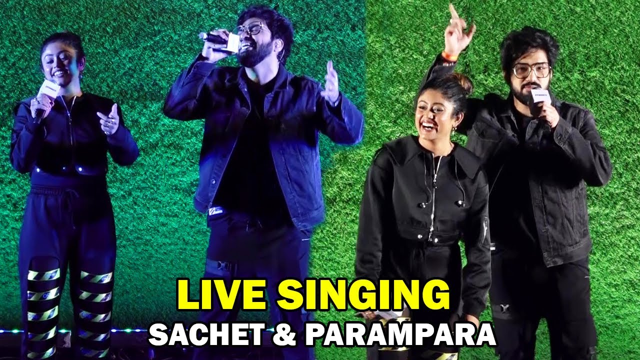 Sachet & Parampara Soulful Voice LIVE Singing At Unveiling Of The