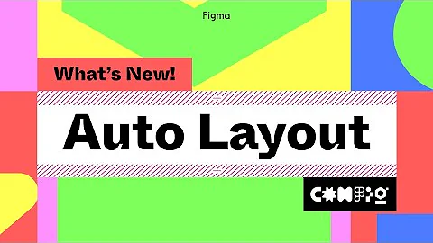 Figma tutorial: What’s new in Auto layout #Config2022