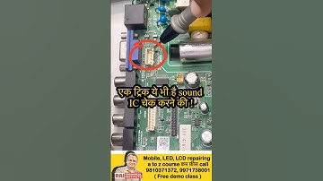 Sound ic testing in led tv | led tv repair tips | led tv repairing course | raj technical #shorts