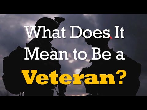 What Does Being a Veteran Mean to You?