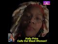 Hot Topics!! Kelly Price Calls out Black Women #kellyprice #blackwoman #celebrity