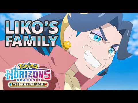 The Best of Liko and her Family Seasons 1-2 | Pokémon Horizons: The Series