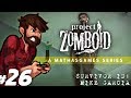 Project Zomboid | Check The Sights | Let&#39;s Play Project Zomboid Gameplay Survivor 2 Part 26