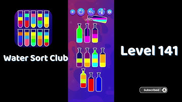 🎮 Water Sort Club Level 141 Walkthrough | Fun Liquid Sorting Game 💧 | SolutionGuruji