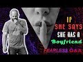If She Says She Has A Boyfriend, Is it a Test? | Fearless Q&A