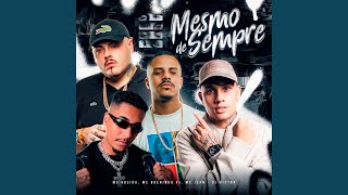 Mesmo de Sempre - Dj Victor, Mc Ruzika, Mc Jean & Brenninho VJ