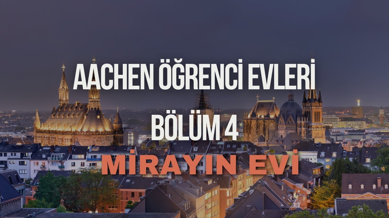 Aachen Öğrenci Evleri Bölüm-4 Miray'ın Evi (Ev bulma süreçleri,siteler,kiralar ve tüm zorluklar)