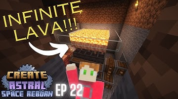 Create Astral Long Format Ep 22 - INFINITE LAVA GENERATOR 9000!