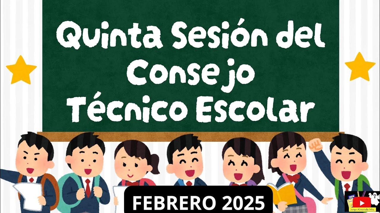 Quinta Sesión de Consejo Técnico Escolar 🧑‍🏫 Febrero 2025. Presentación