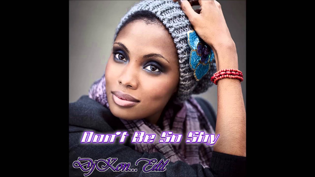 Skachat Imany Don T Be So Shy Cyantific Remix p7 oknanord spb ru