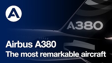 The most remarkable aircraft: Airbus A380