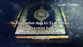 Ümmetim Kuranı Terk Etti