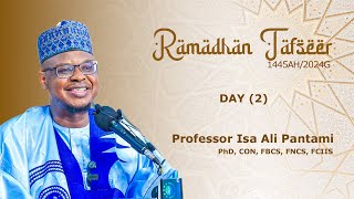 RAMADHAN TAFSEER (2) | 1445AH/2024G | Hausa| Prof. Isa Ali Pantami, CON screenshot 1