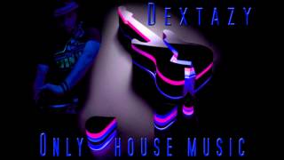 Best House Music Dextazy - International Summer Wtf Ya Tebya Lyublyu Mix 2011
