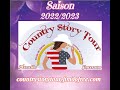 Country story tour annonce ses soires pour la saison 20222023