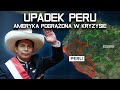 PERU grozi UPADEK- Ameryka obawia się konfliktu