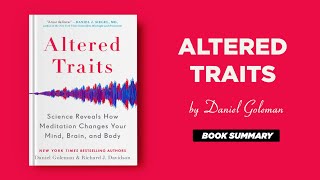 Altered Traits by Daniel Goleman