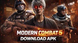 How To Download Modern Combat 5 APK On Android 2026 and game play| Full Setup Guide