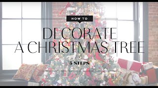 How to Decorate a Christmas Tree
