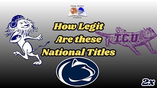 How Legit Are These 2x National Title Claims? (Tier Ranking)