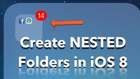 Create Nested Folders in iOS 8 [HOW TO]