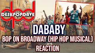 FIRST TIME HEARING DABABY! "BOP (HIP HOP MUSICAL)" REACTION